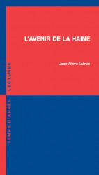 L’avenir de la haine