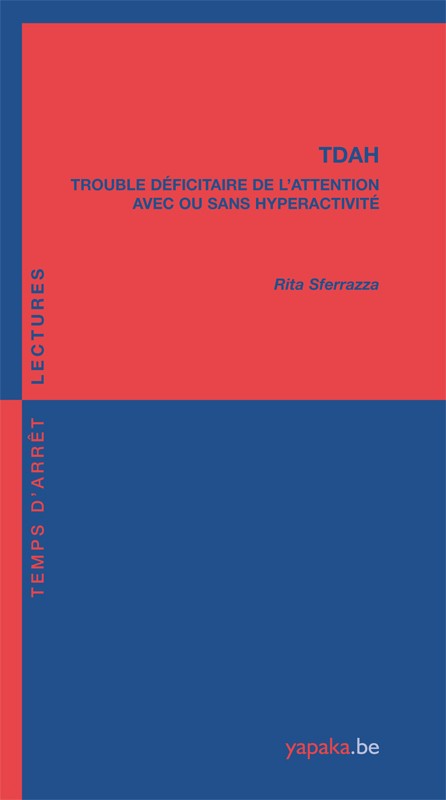 Livre] TDAH Trouble Déficitaire de l'Attention, avec ou sans Hyperactivité