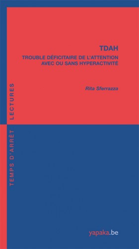 Ressources autour du trouble du déficit de l'attention (avec ou sans  hyperactivité)